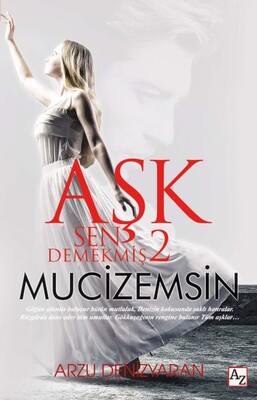 Aşk Sen Demekmiş 2 Mucizemsin - Az Kitap