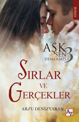 Aşk Sen Demekmiş 3 Sırlar Ve Gerçekler - 1