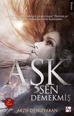 Aşk Sen Demekmiş - Az Kitap