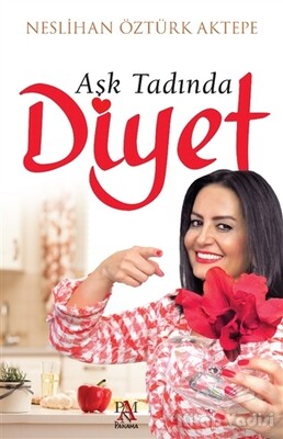 Aşk Tadında Diyet - Panama Yayıncılık