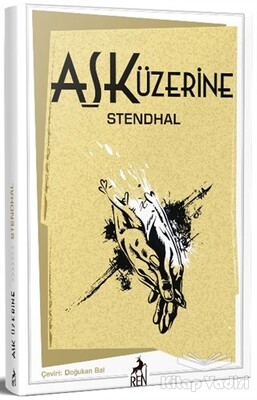 Aşk Üzerine - Ren Kitap