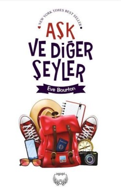 Aşk ve Diğer Şeyler - Agapi Yayınları