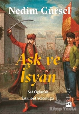 Aşk ve İsyan - Doğan Kitap