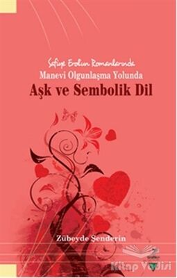 Aşk ve Sembolik Dil - 1