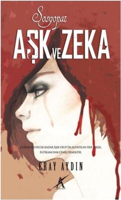 Aşk ve Zeka - Avrupa Yakası Yayınları