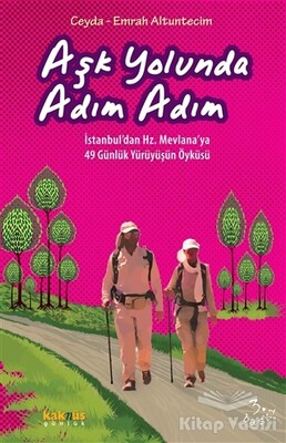 Aşk Yolunda Adım Adım - Kaknüs Yayınları