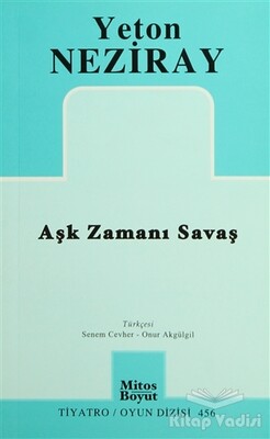 Aşk Zamanı Savaş - Mitos Boyut Yayınları