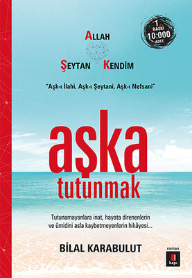 Aşka Tutunmak - 1