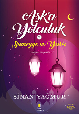 Aşka Yolculuk 2 - Sümeyye ve Yasir - Kapı Yayınları