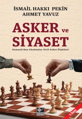 Asker ve Siyaset - Kaynak (Analiz) Yayınları