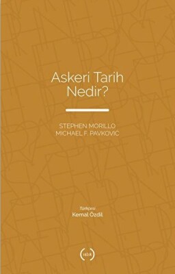 Askeri Tarih Nedir? - Islık Yayınları