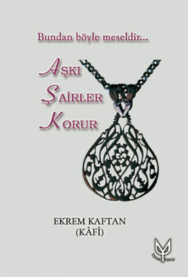 Aşkı Şairler Korur - Uyanış Yayınevi