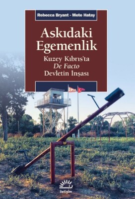 Askıdaki Egemenlik - İletişim Yayınları