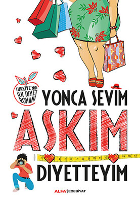 Aşkım Diyetteyim - Alfa Yayınları