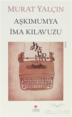 Aşkımumya İma Kılavuzu - Can Sanat Yayınları