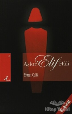 Aşkın Elif Hali - Profil Kitap