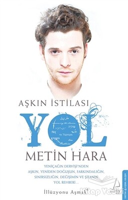 Aşkın İstilası Yol - Destek Yayınları