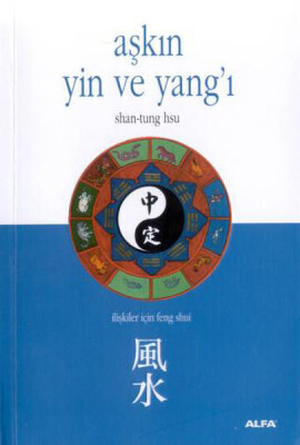 Aşkın Yin ve Yang’ı - Alfa Yayınları