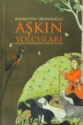 Aşkın Yolcuları - İz Yayıncılık