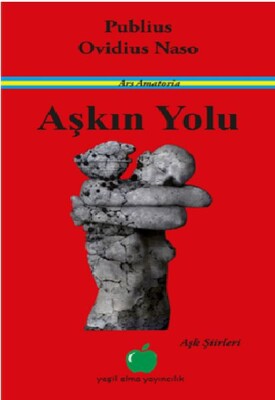 Aşkın Yolu - Yeşil Elma Yayıncılık