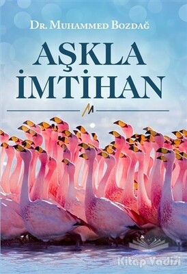 Aşkla İmtihan - M. B Yayınları