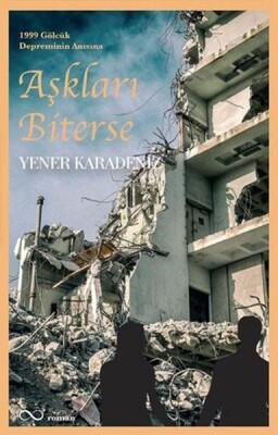 Aşkları Biterse - Çıra Yayınları