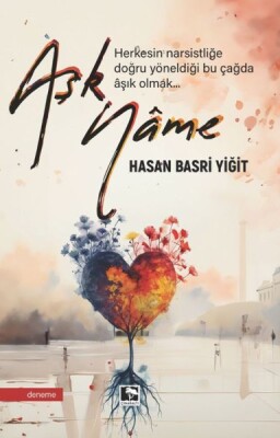 Aşkname - Çınaraltı Yayınları