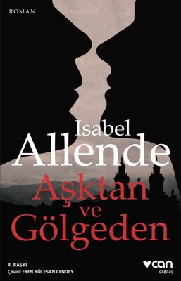 Aşktan ve Gölgeden - Can Sanat Yayınları