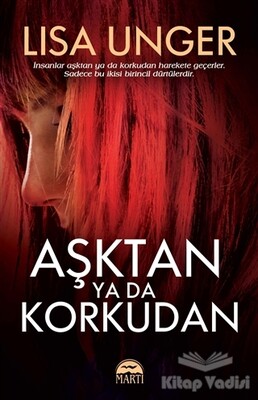 Aşktan Ya Da Korkudan - Martı Yayınları