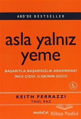 Asla Yalnız Yeme - MediaCat Kitapları