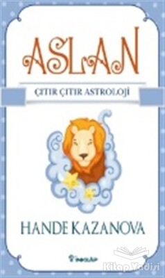 Aslan - Çıtır Çıtır Astroloji - İnkılap Kitabevi