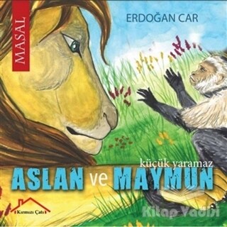 Aslan ve Maymun - Kırmızı Çatı Yayınları