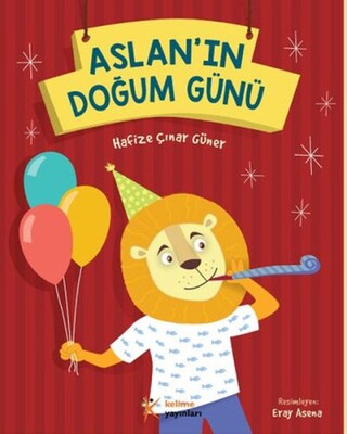 Aslan'ın Doğum Günü - Kelime Yayınları