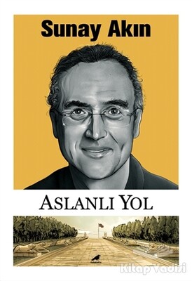 Aslanlı Yol - Kara Karga Yayınları