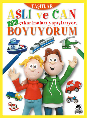 Aslı ve Can ile Çıkartmaları Yapıştırıyor, Boyuyorum - Taşıtlar - Marsık Yayıncılık