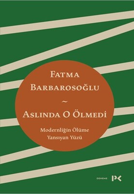 Aslında O Ölmedi - Profil Kitap