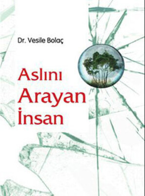 Aslını Arayan İnsan - Sistem Yayıncılık