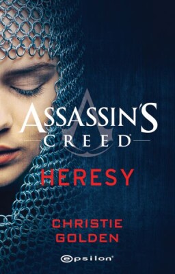 Assassin’s Creed Heresy - Epsilon Yayınları