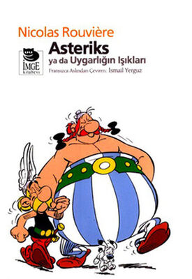 Asteriks ya da Uygarlığın Işıkları - 1