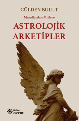 Astrolojik Arketipler - Doğan Novus