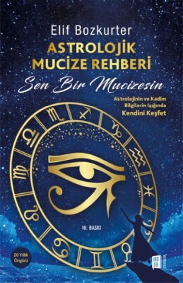 Astrolojik Mucize Rehberi - Mona Kitap