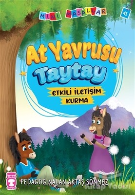 At Yavrusu Taytay - Mini Masallar 5 - Timaş Çocuk