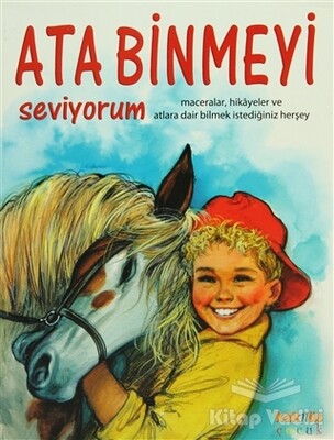 Ata Binmeyi Seviyorum - Kaknüs Yayınları