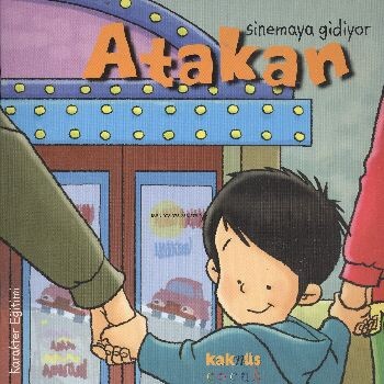 Atakan Sinemaya Gidiyor - Kaknüs Yayınları