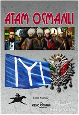 Atam Osmanlı - Genç Osman