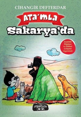 Ata'mla Sakarya'da - Yediveren Yayınları