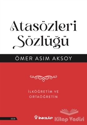 Atasözleri Sözlüğü - İnkılap Kitabevi