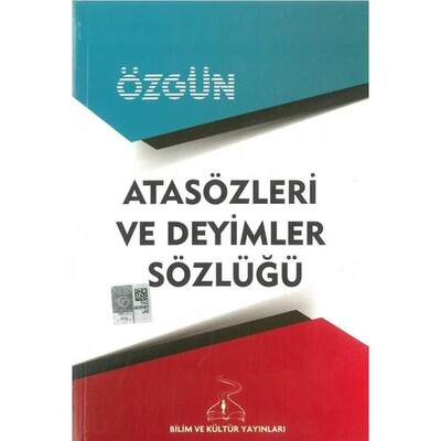 Atasözleri ve Deyimler Sözlüğü - Bilim ve Kültür Yayınları