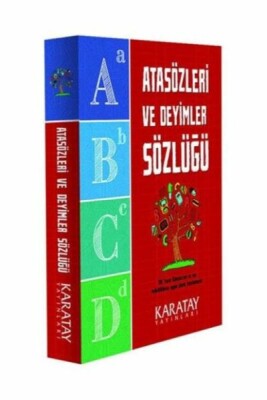 Atasözleri ve Deyimler Sözlüğü - Karton Kapak - Karatay Yayınları
