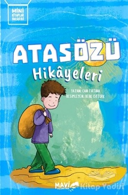 Atasözü Hikayeleri - Mavi Uçurtma